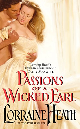 Passions of a Wicked Earl (London's Greatest Lovers Book 1)