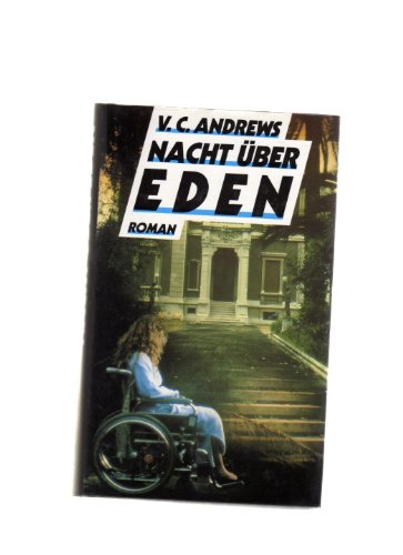 Nacht über Eden. [Band 4 der Casteel Saga]