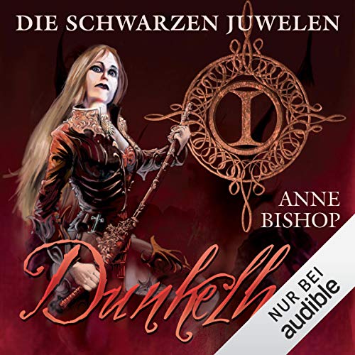 Dunkelheit: Die schwarzen Juwelen 1