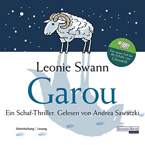 Garou. Ein Schaf-Thriller