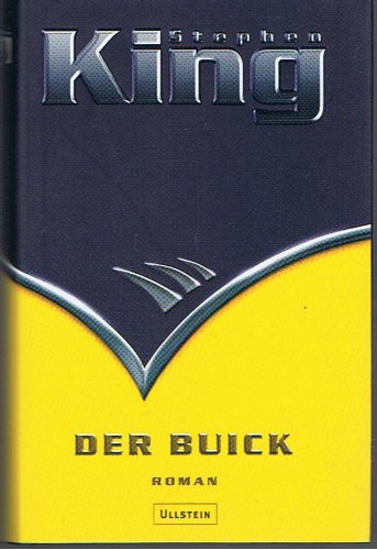 Der Buick : Roman.