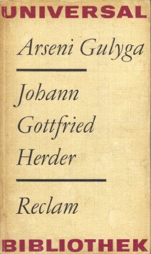 Johann Gottfried Herder. Eine Einführung in seine Philosophie. Aus dem Russischen von Günter Arnold.