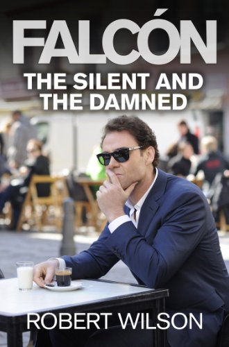 The Silent and the Damned (English Edition)