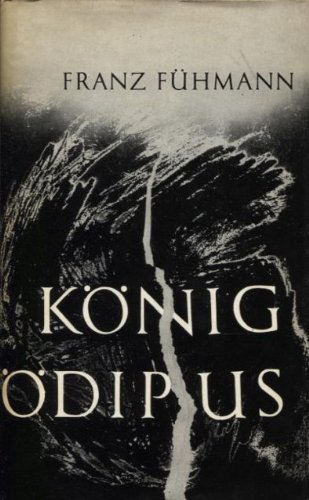 König Ödipus Gesammelte Erzählungen