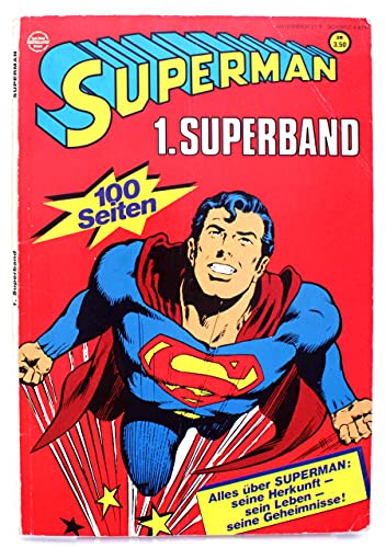 SUPERMAN Superband 1, 3,50DM Coverpreis (1. Auflage !) Alles über Superman: seine Herkunft, sein Leben, seine Geheimnisse ! (Ehapa Softcover-Kiosk-Comicalben)
