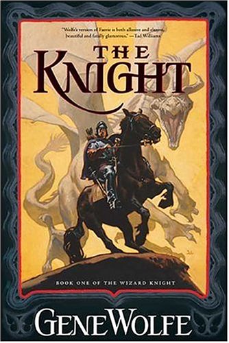 The knight: book One of the Wizard Knight (Serie)