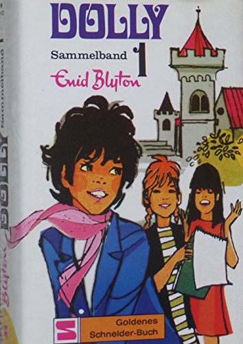 Dolly, Sammelbände, Sammelbd.1, Dolly sucht eine Freundin