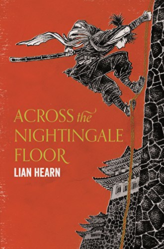 Across the Nightingale Floor (Tales of the Otori Book 1)