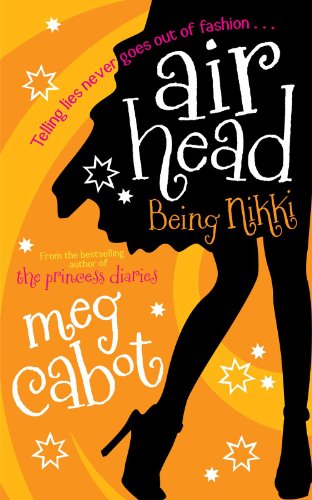 Being Nikki (Airhead Book 2)