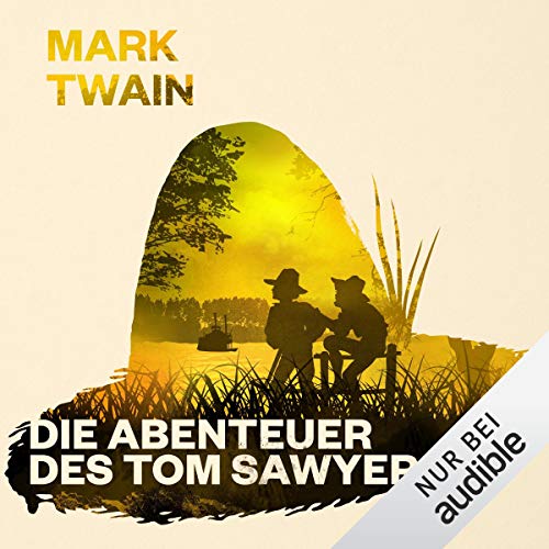 Die Abenteuer des Tom Sawyer: Tom Sawyer und Huckleberry Finn 1