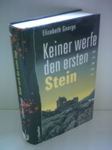 Elizabeth George: Keiner werfe den ersten Stein