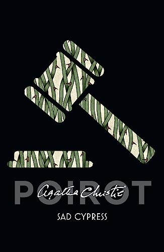 Sad Cypress (Poirot) (Hercule Poirot Series Book 21)