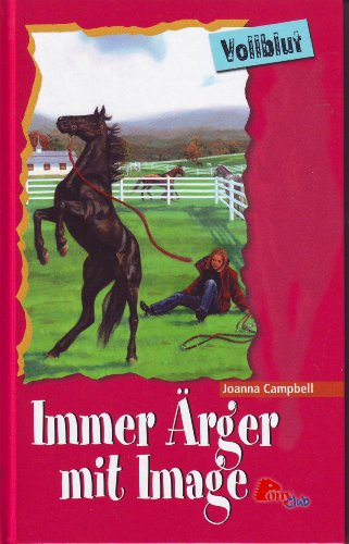 Vollblut - Immer Ärger mit Image (Pony Club)