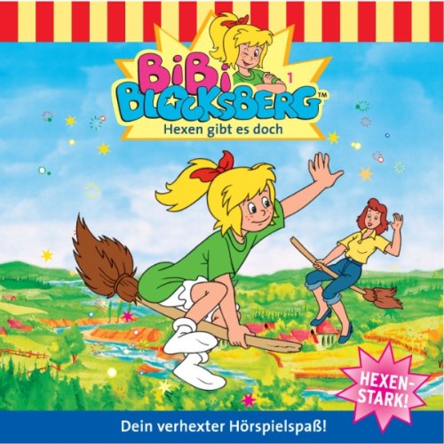 Hexen gibt es doch: Bibi Blocksberg 1