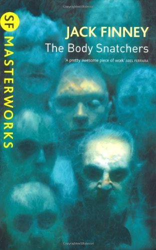 The Body Snatchers (S.F. MASTERWORKS Book 31)