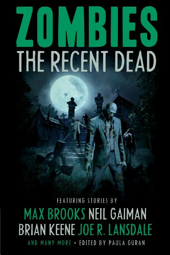 Zombies: The Recent Dead (English Edition)