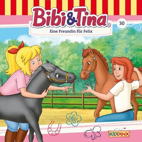 Eine Freundin für Felix: Bibi und Tina 30
