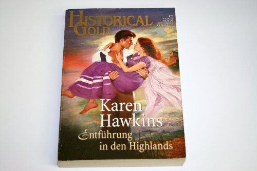 Historical Gold Band 218: Entführung in den Highlands