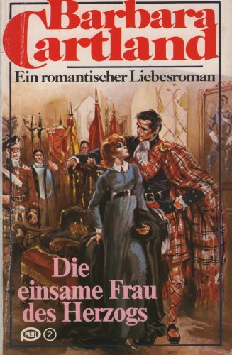 Die einsame Frau des Herzogs