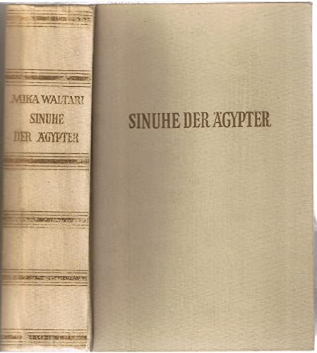 Sinuhe der Aegypter.