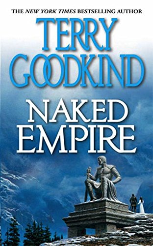 Naked Empire: Book Eight of The Sword of Truth