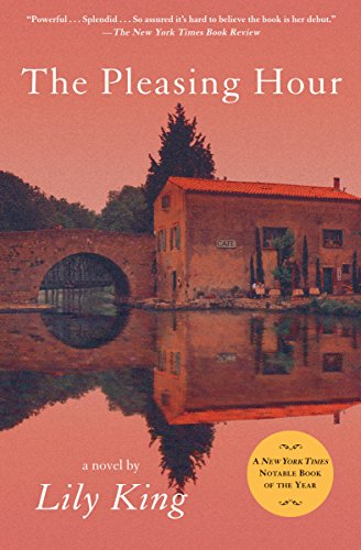 The Pleasing Hour: A Novel (English Edition)