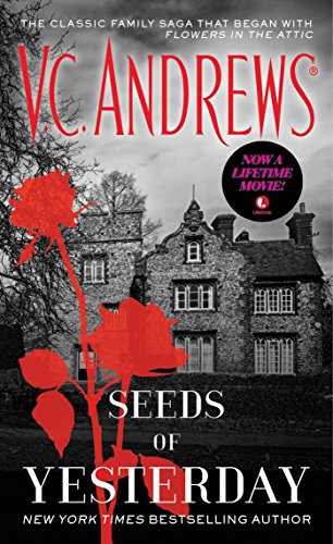 Seeds of Yesterday (Dollanganger Book 4)