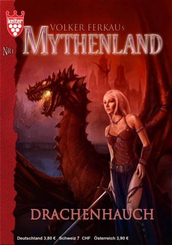 Drachenhauch. Mythenland, Band 1