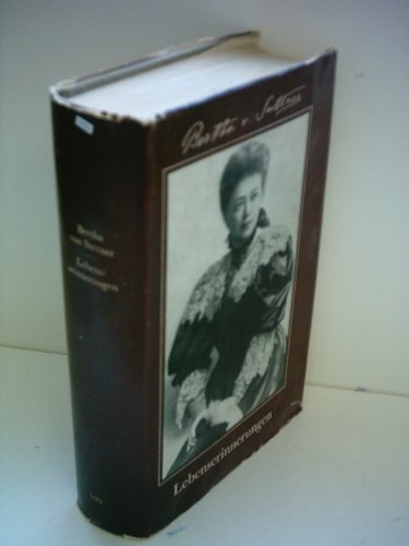 Bertha von Suttner: Lebenserinnerungen