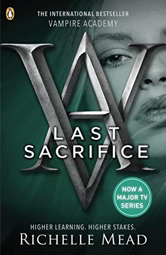 Vampire Academy: Last Sacrifice