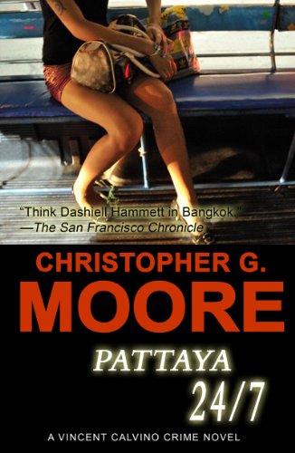 Pattaya 24/7: Vincent Calvino Crime Novel