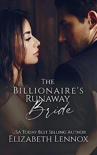 The Billionaire's Runaway Bride