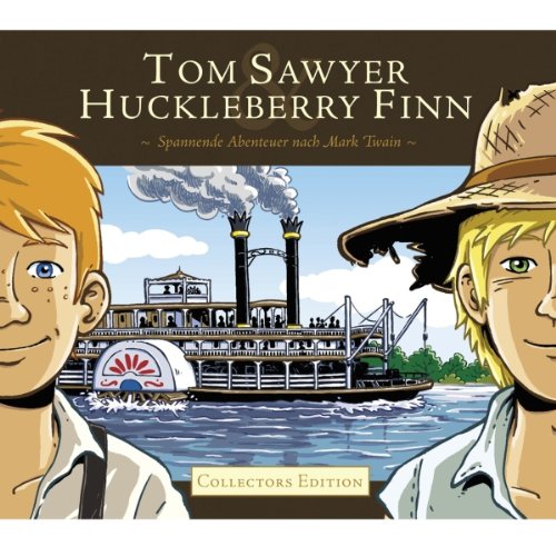 Tom Sawyer und Huckleberry Finn: Spannende Abenteuer nach Mark Twain
