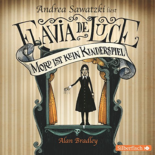 Mord ist kein Kinderspiel: Flavia de Luce 2