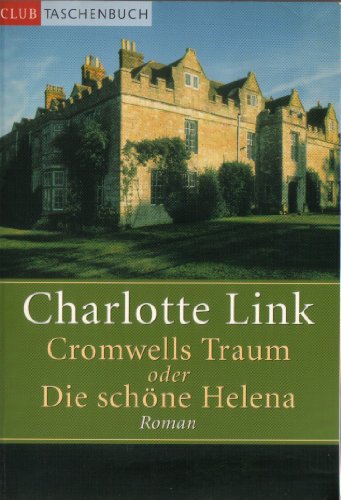 Cromwells Traum oder Die schöne Helena