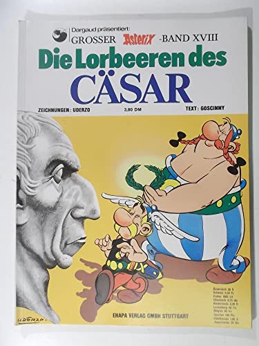 Asterix; Die Lorbeeren des Cäsar, Band 18
