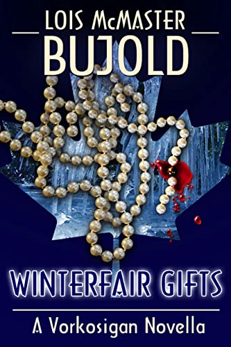 Winterfair Gifts (Vorkosigan Saga)