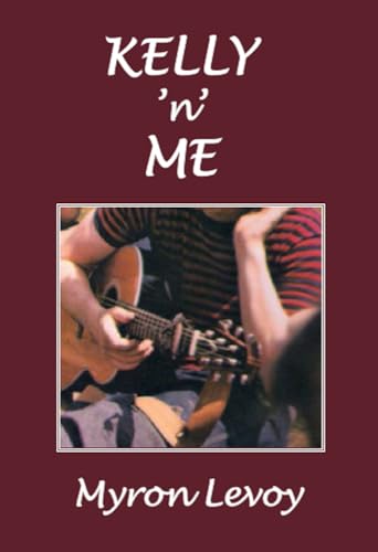 Kelly ’n' Me (English Edition)