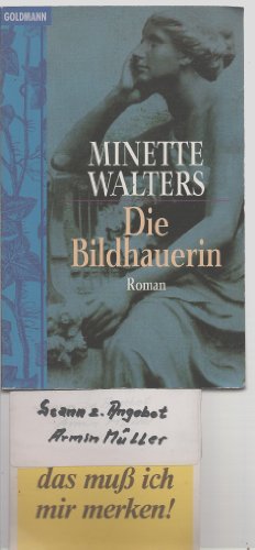 MINETTE WALTERS: Die Bildhauerin