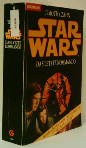 TIMOTHY ZAHN: Star Wars. Das letzte Kommando.