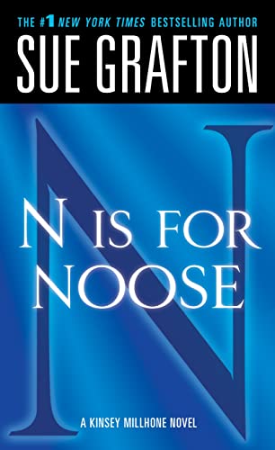 "N" is for Noose: A Kinsey Millhone Novel