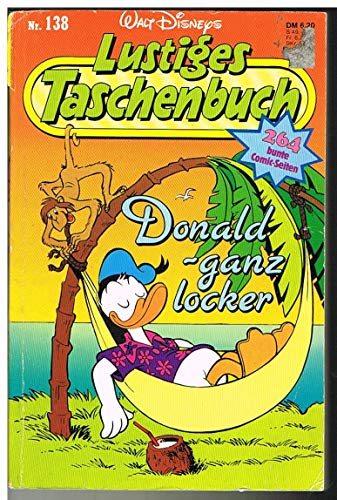 Lustiges Taschenbuch LTB Nr. 138 - Donald – ganz locker