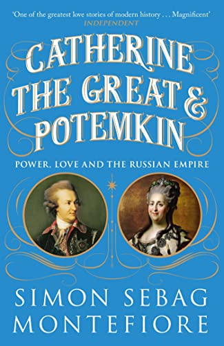 Catherine the Great and Potemkin: Power, Love and the Russian Empire (English Edition)