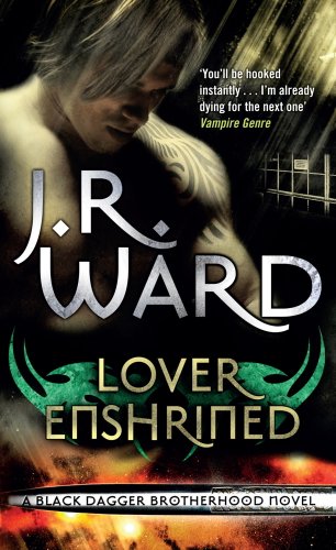 Lover Enshrined: Number 6 in series (Black Dagger Brotherhood Series)