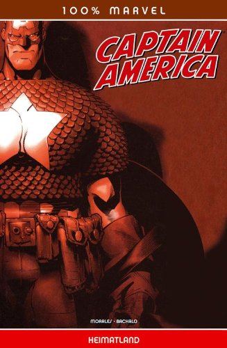 100% Marvel #12: Captain America- Heimatland (2005, Panini)