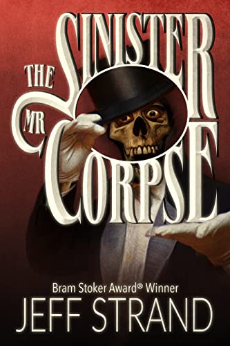 The Sinister Mr. Corpse - A Zombie Comedy
