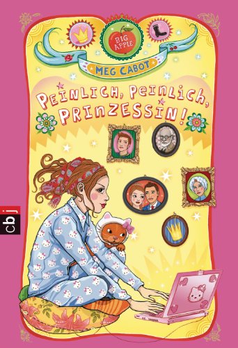 Peinlich, peinlich, Prinzessin! (Prinzessin Mia 9)