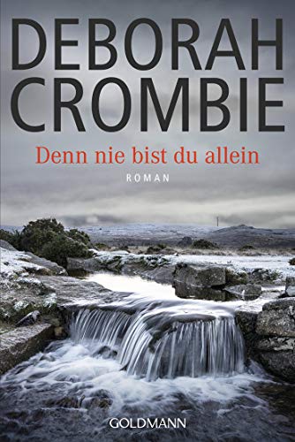 Denn nie bist du allein: Roman (Die Kincaid-James-Romane 10)