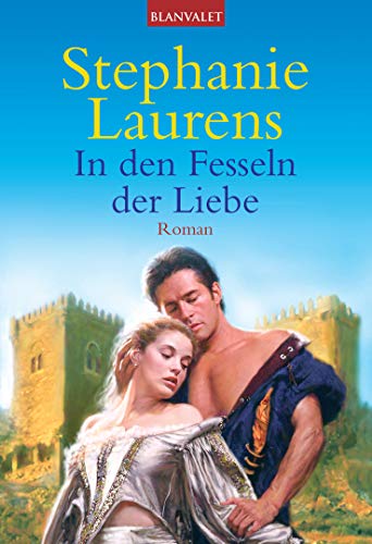 In den Fesseln der Liebe: Roman (Cynster 4)