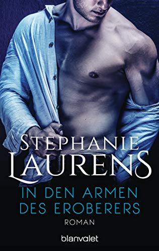 In den Armen des Eroberers: Roman (Cynster 1)